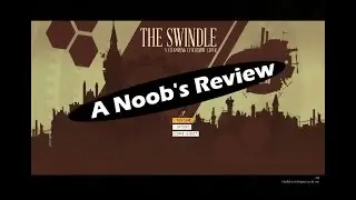 A Noob's Review: The Swindle