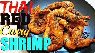Thai Red Curry Shrimp - Spicy Prawn Recipe - PoorMansGourmet