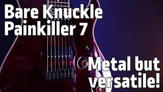 Bare Knuckle Painkiller humbucker | Mayones Regius 7 | Axe FX II