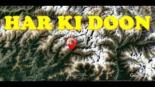 Har ki Doon - Aerial map for solo trekkers