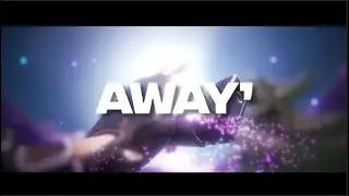 Away' - 4K Fortnite edit (clips in desc).