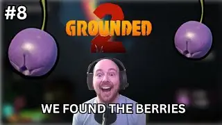 Grounded 2: We FINALLY GOT BERRY LEATHER - Part 8