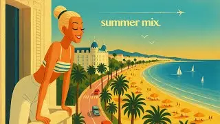 skip the pleasantries | french riviera summer playlist