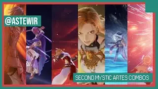 Tales of Arise - How to Use All Second Mystic Artes, EASY Combos for EVERY Character /w Timeline