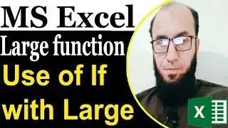 MS Excel Use of Large function with if ||| XL Maza