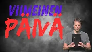 Viimeinen p&auml;iv&auml;
