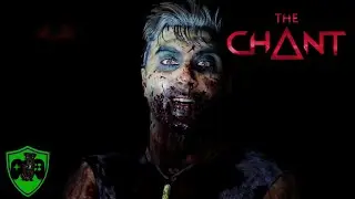 Chasing A Crazy Man Through A Freaky Mine! The Chant Blind Playthrough