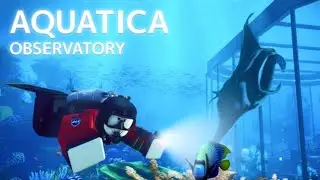 AKU DIVING SAMBIL BERBURU IKAN BESAR....OBSERVATORY AQUATICA ROBLOX GAME PLAY 