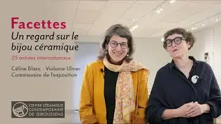 Interview Céline BLANC & Violène ULMER - Expo 