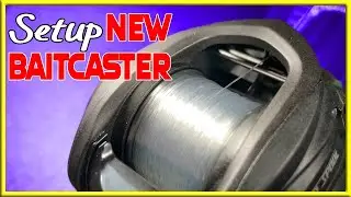 How To Spool A Baitcasting Reel For Beginners | New Baitcaster Setup
