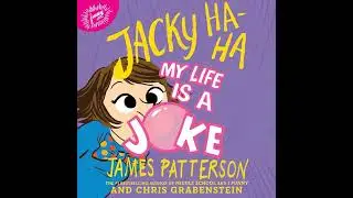 Jacky Ha-Ha: My Life Is a Joke by Chris Grabenstein | Full Audiobook
