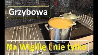 Grzybowa wigilijna | Fix gotuje | Jak ugotować zupę grzybową