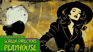 Screen Directors Playhouse / Hollywood Shadows and Broken Dreams | 12 Hours OTR
