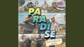 Paradise (feat. Sketch)