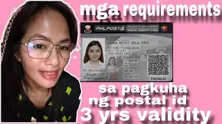 HOW TO GET POSTAL ID | WHAT ARE THE REQUIREMENTS TO GET POSTAL ID #postalassistant  #postal