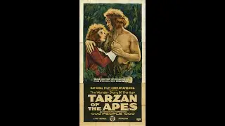 Ambient Alpaca Presents: Tarzan Of The Apes Silent Film Circa 1918