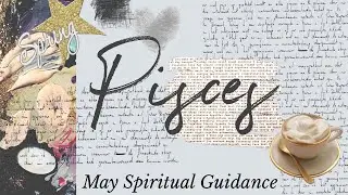 PISCES MAY 2020 - 🧿🔮 Peace Wants To Find You !! Get Out Of Your Head & Into Your Life !!❤️✨