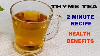 Stop Cough and Cold in 2 Minutes! The Secret Thyme Tea Recipe