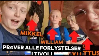 VI PR&Oslash;VER ALLE FORLYSTELSER I TIVOLI !