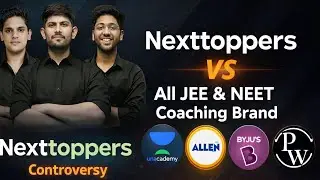 Pw controversy with All Jee & Neet coaching brands  @NextToppers23