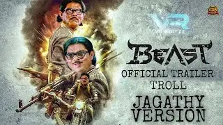 BEAST TRAILER JAGATHY VERSION|beast mode troll version||beast trailer troll||Beast malayalam troll||
