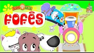 Fof&ecirc;s - R&aacute;dio Lel&eacute;  [Clipe infantil]
