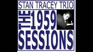 Phil Seamen & Stan Tracey Trio - Free ( 1959 )