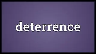 Deterrence Meaning