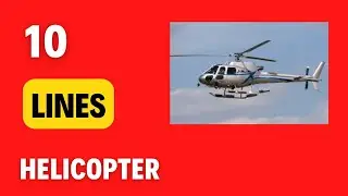 10 lines on Helicopter