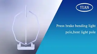 Press Brake Bending Light Pole,Bent Light Pole,Light Pole Bending Machine