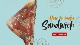 Bachchon Aur Bado Dono Ko Pasand Aane Wali Sandwich Recipe