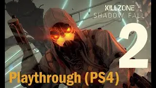 2 - Killzone Shadow Fall - Playthrough (PS4)
