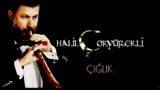 Halil Çokyürekli  -Fırat