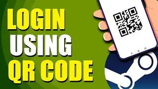 Как войти в Steam с помощью QR-кода (простые шаги)