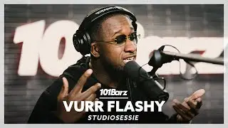 Vurr Flashy | Studiosessie 428 | 101Barz