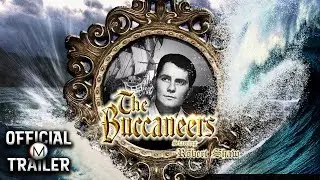 THE BUCCANEERS (1957) | Official Trailer