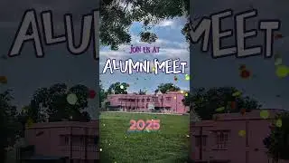 You're invited! Join us in Alumni Meet. Let's reconnect and celebrate our shared memories. #alumni