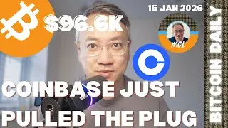 COINBASE BRIAN ARMSTRONG PULLED THE PLUG ON BITCOIN - Bitcoin Daily 15th January 2026