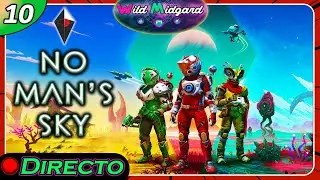 🚀 NO MAN's SKY | Dia 10 🚀 | 🔴Directos