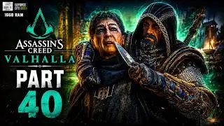 ASSASSIN&rsquo;S CREED VALHALLA Gameplay Walkthrough Part 40 &ndash;  (No Commentary)