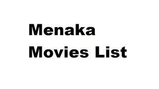 Menaka Movies List - Total Movies List