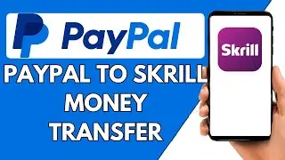 How to Send Money From Paypal to Skrill (2024)