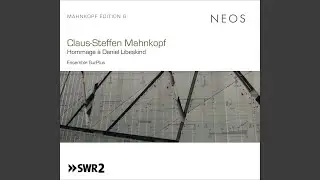 Hommage &agrave; Daniel Libeskind, Vol. 1