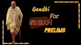 Gandhi for UPSC Prelims #UPSC #UPSCPrelims #MahatmaGandhi #UPSCPYQ#IndianFreedomStruggle 