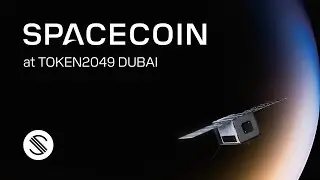 Why Spacecoin Matters: Connecting the Unconnected | @TOKEN2049  Dubai Highlights