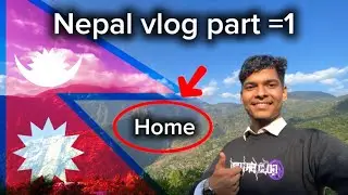 Nepal vlog part=1 home tour #nepal #vlog #youtube #youtubevideo #nepalvlog #blog #hometour 