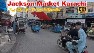 Jackson Market Walking Tour | Karachi, Pakistan | Full Mooni Vlogs | 4K UHD | 60FPS