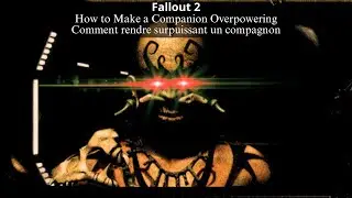 Fallout 2 Как сделать товарища непобедимым