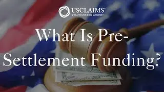 What is Pre-Settlement Funding?