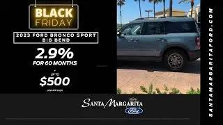 2023 Ford Bronco Sport Big Bend Tustin, CA | Finance a Ford Bronco Sport at Santa Margarita Ford